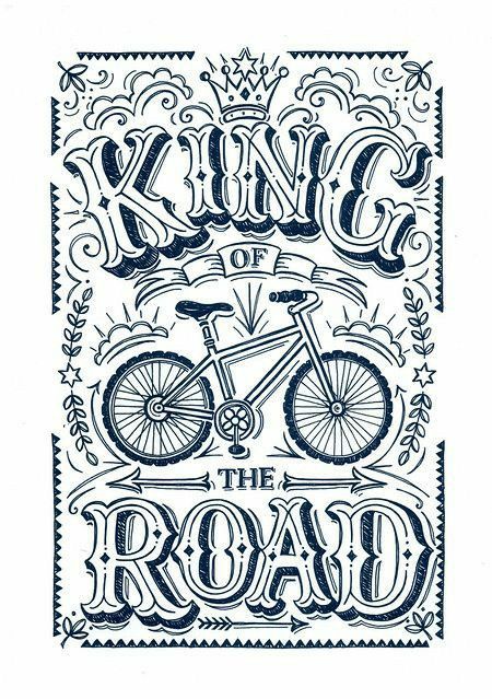 Cycling Art Print, Inspiration Typographie, Foto Transfer, King Of The Road, Bicycle Art, Cycling Art, Types Of Lettering, Up Book, Bike Art