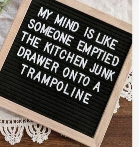 Funny Letterboard, Message Board Ideas, Kitchen Junk Drawer, Letterboard Signs, Mind Dump, Welcome To The Shitshow, Friday Funnies, Funny Mental Health, Letter Board Ideas