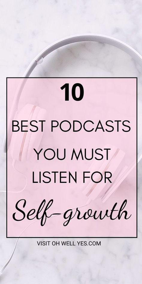 Do you love podcasts? Podcasts are amazing tools for self-improvement and there’s a lot of useful information you constantly receive when you listen to them regularly. Here are 10 best podcasts for personal growth, 10 motivation podcasts for women, 10 inspiring podcasts you should listen to Good Self Improvement Books, Useful Podcasts, Womens Podcasts, Personal Development Podcasts For Women, Best Self Help Podcasts For Women, Relationship Podcasts For Women, Pod Casts For Women, Self Growth Podcasts For Women, Motivational Podcasts Positive Life