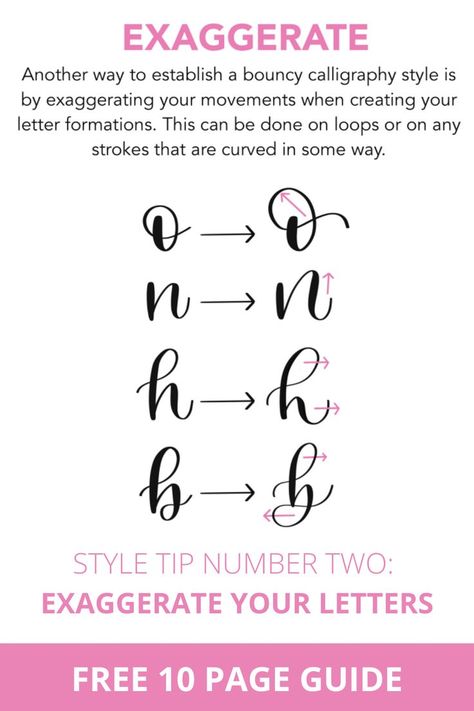 Exagerrate. Another way to establish a bouncy calligraphy style is by exaggerating your movements when creating your letter formations. This can be done on loops or on any strokes that are curved in some way. This is style tip number two. Fonts For Beginners, Handwriting Styles To Copy, Calligraphy Practice Sheets Free, Handwriting Simple, Bouncy Calligraphy, Cursive Fonts Handwritten, Simple Handwriting, Bounce Lettering, Beginners Calligraphy