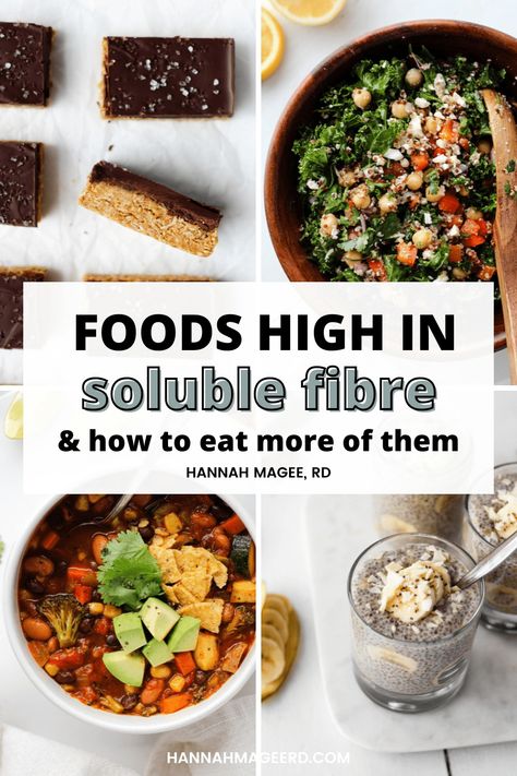 graphic titled foods high in soluble fibre and how to eat more of them with images of food Fiber Foods List, Fiber Diet, High Fiber Diet, Peanut Butter Oatmeal, Fiber Rich Foods, High Fiber Foods, Soluble Fiber, Low Cholesterol, Fiber Foods