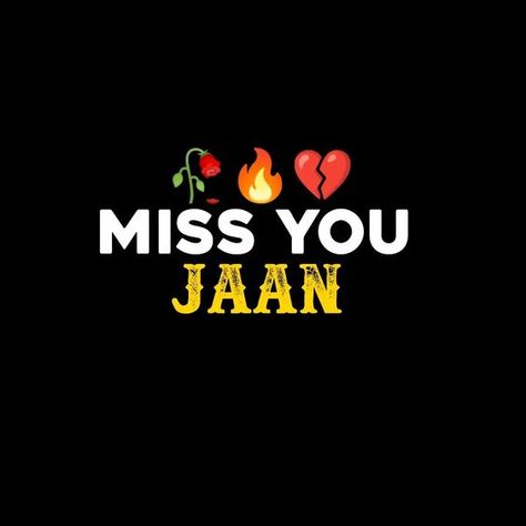 I Miss You Jaan Images, Miss You Jaan Png, Miss You Jaan, I Miss You Jaan, Mood Off, Happy Makar Sankranti Images, Cute Soccer Couples, I Miss You Wallpaper, Facebook Cover Photos Love