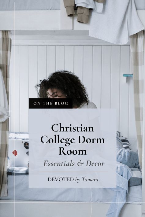 Christian College Dorm Room Essentials And Decor - DEVOTED Christian Dorm Room Ideas, Christian College Dorm, Christian Dorm Room, Christian Singleness, Best Study Bible, He Reads Truth, She Reads Truth Bible, University Dorms, College Dorm Room Essentials