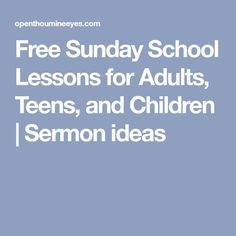 Teen Bible Study Lessons, Teen Sunday School Lessons, Sunday School Ideas, Youth Sermons, Teen Bible Lessons, Youth Sunday School Lessons, Free Sunday School Lessons, Teen Bible Study, Sermon Ideas