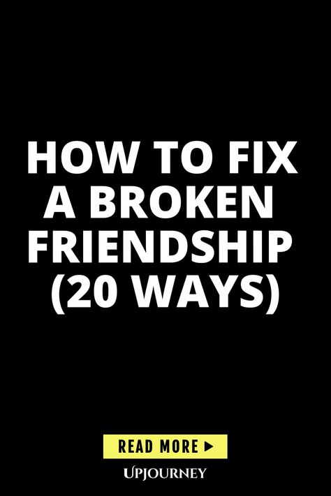 How To Repair A Friendship, Rebuilding Friendship Quotes, Fixing Friendships, Practicing Empathy, Repairing Relationships, Loss Of Friendship, Broken Friendships, Friendship Problems, Save Relationship