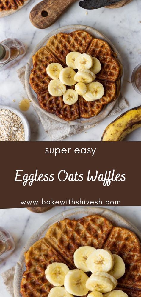 These eggless oat waffles are something that I can change with my mood everyday. It is such a simple staple recipe to have in your books, that doesn’t fail to impress me ever! The waffles turned out to be super fluffy and crisp at the same time. Currently I am loving dousing mine in maple syrup and topping it with bananas. Oats Waffle Recipe, Waffle Recipe Without Eggs, Eggless Waffle Recipe, Egg Waffle Recipe, Oat Waffles, Bake With Shivesh, Waffle Recipe Healthy, Oatmeal Waffles, Chocolate Chip Waffles