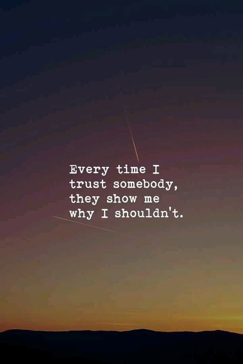 Having Trust Issues Quotes Relationships, I Trust You Quotes, Trust People Quotes, Trust Me Quotes, Trust No One Quotes, Trust Issues Quotes, Abundant Mindset, Trust Yourself Quotes, I Have Trust Issues