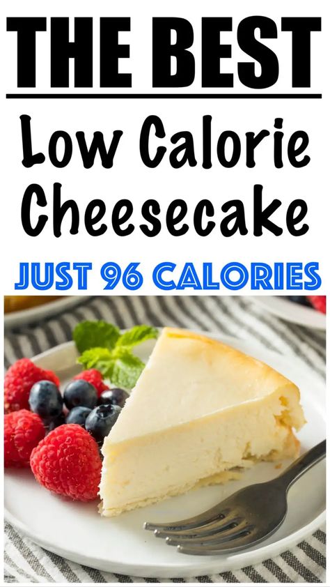 Low Cal Cheesecake, Low Calorie Cheese, Low Fat Cheesecake, Low Calorie Cheesecake, Healthy Cheesecake Recipes, Low Sugar Dinners, Low Calorie Cake, Low Cal Dessert, Healthy Cheesecake