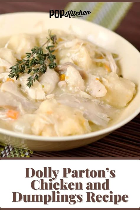 Southern Dumplings Recipe, Dolly Parton Recipes, Chicken And Dumplin Recipe, Dumplin Recipe, Best Chicken And Dumplings, Cooking Soul Food, Dolly Pardon, Chicken Dumpling Soup, Chicken Dumplings Recipe