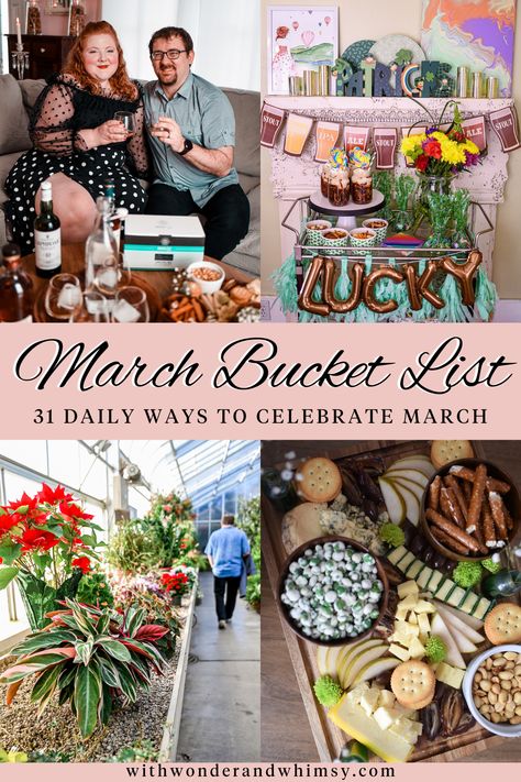 March Bucket List - With Wonder and Whimsy March Bucket List 2024, March Bucket List, Things To Do In March, List Prompts, Monthly Ideas, Spring Bucket List, March Ideas, With Wonder And Whimsy, Wonder And Whimsy