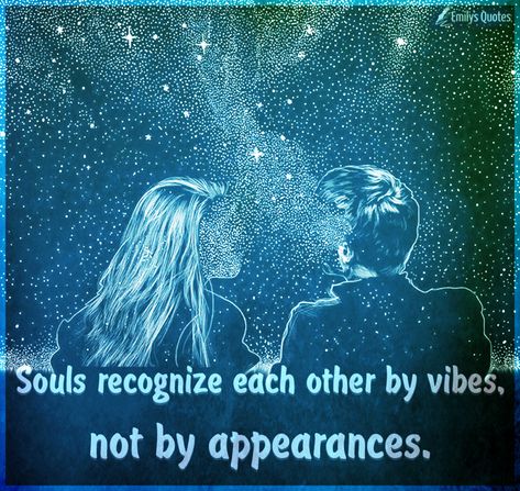 Souls recognize each other by vibes, not by appearances | Popular inspirational quotes at EmilysQuotes Twin Flame Art, Flame Art, Twin Flames, Cosmic Energy, Mind Quotes, Twin Flame, Life Purpose, Sun Moon, Spiritual Journey