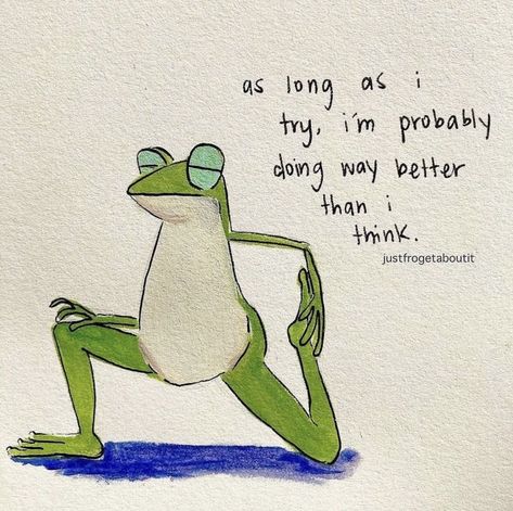 A Frog, Happy Words, Happy Thoughts, A Quote, Pretty Words, Note To Self, Cute Quotes, Pretty Quotes, The Words