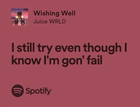 Xxxtentacion Lyrics, Juice Wrld Lyrics, Juice Wrld Quotes, Juice Wrld Aesthetic, Long Relationship Quotes, Juice Quotes, Spotify Song Lyrics, Relatable Song Lyrics, Real Lyrics