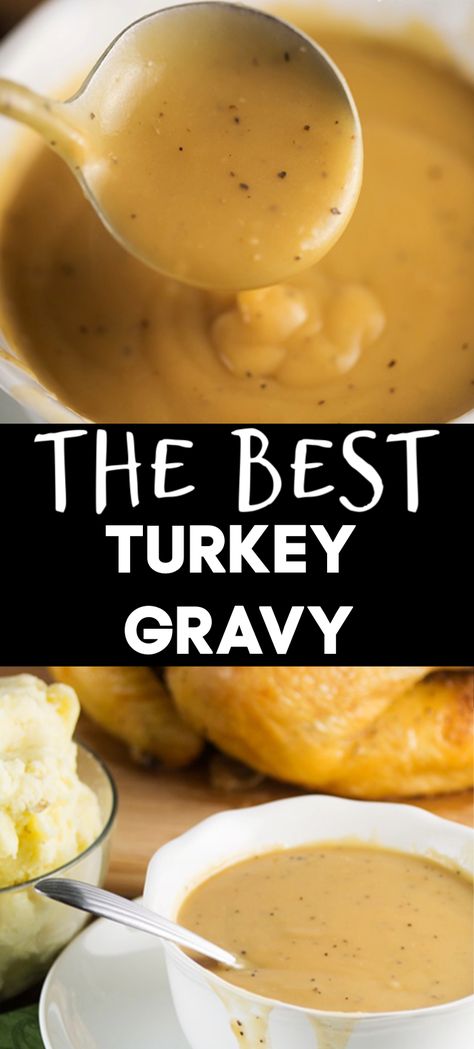 Best Turkey Gravy Recipe, The Best Turkey Gravy, Best Turkey Gravy, Turkey Gravy Recipe, The Best Turkey, Thanksgiving Food Sides, Perfect Turkey, Best Thanksgiving Recipes, Thanksgiving Dinner Recipes