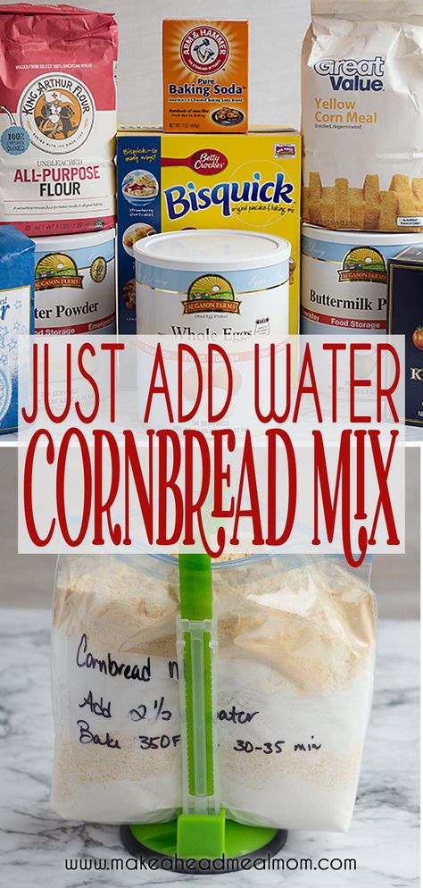 This is my favorite cornbread recipe, just tweaked a bit to make it even faster since the only wet ingredient you have to add is water! #cornbread #pantrymeal #foodstorage #makeahead Just Add Water Recipes, Cornbread In A Jar, Meals In A Jar Recipes Just Add Water, Dry Mixes Make Your Own, Water Cornbread, Meal In A Jar, Dehydrated Meals, Powdered Buttermilk, Zombies Apocalypse