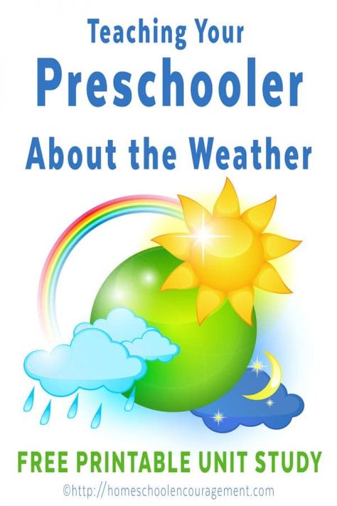 Teaching your Preschooler about Weather: Homeschool Preschool free Weather Unit Study Weather Homeschool, Homeschooling Printables, Weather Unit Study, Weather Activities Preschool, Teaching Weather, Preschool Weather, Weather Theme, Preschool Units, Weather Unit