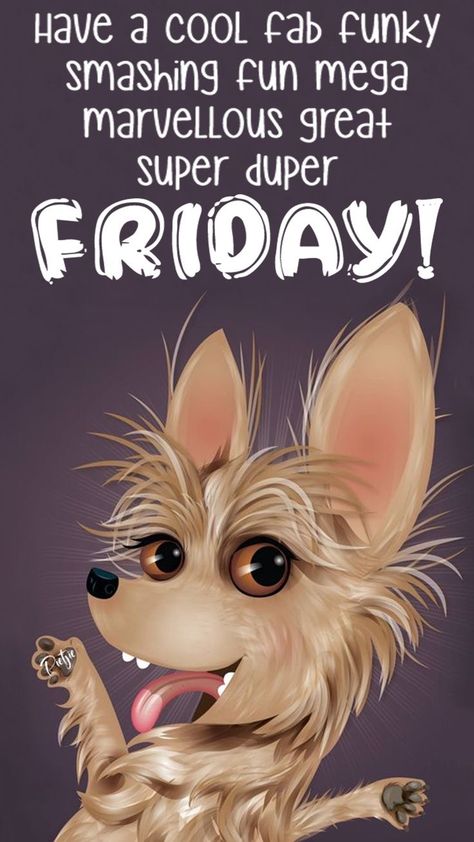 Friday Greetings Good Morning, Friday Morning Quotes Funny, Good Morning Friday Funny, Its Friday Humor, Funny Friday Humor, Happy Friday Funny Humor, Friday Qoutes, Tara Henderson, Funny Friday Quotes