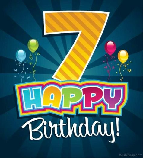 Happy 7th Birthday Boy, 7th Birthday Wishes, Cake Sayings, Happy Birthday 7, Happy Birthday Cards Images, Last Minute Birthday Gifts Diy, 7th Birthday Boys, Birthday Cards Images, Birthday Wishes For Kids