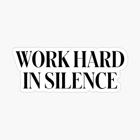 Success In Silence, Work Hard In Silence, Motivate Yourself, Success Quotes, The North Face Logo, Work Hard, Retail Logos, Vision Board, Tapestry