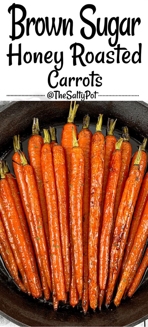 Honey Glazed Carrots Oven, Brown Sugar Honey Glazed Carrots, Roasted Whole Carrots, Roasted Glazed Carrots, Brown Sugar Roasted Carrots, Honey Glazed Carrots Recipe, Honey Glazed Roasted Carrots, Carrots In Oven, Brown Sugar Glazed Carrots