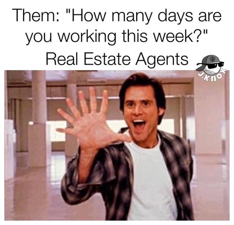 Real Estate Humor Quotes, Real Estate Notes, Realtor Ads, Realtor Memes, Realtor Quotes, Realtor Humor, Real Estate Slogans, Marketing Meme, Real Estate Marketing Plan