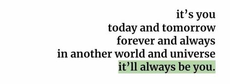 You Are My Universe Quotes, I Will Always Find You, In Another Life We Are Together, In Every Lifetime, I Will Find You In Every Lifetime, I Will Look For You In Every Lifetime, Another Lifetime Quotes, I Will Always Choose You, Lifetime Love Quotes