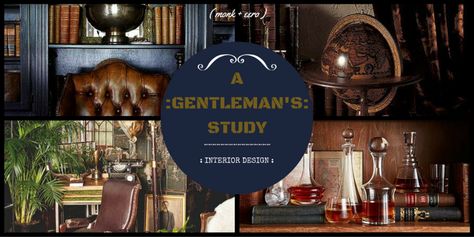 How To Decorate A Gentleman's Study - mr. eero Gentlemans Office, Masculine Study, Gentleman's Study, Gentlemans Study, Steampunk Office, Office Decoration Ideas, Moody Office, College Apartment Kitchen, Modern Office Interior