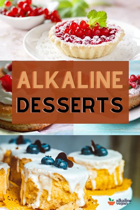 21 Easy Alkaline Vegan Dessert Recipes [Dr. Sebi inspired] Alkaline Meat Recipes, Best Alkaline Recipes, Alkaline Drink Recipes, Alkaline Dinner Recipes Main Dishes, Alkaline Vegan Dessert Recipes, Alkaline Butter, Alkaline Meal Ideas, High Alkaline Recipes, Alkaline Food Recipes