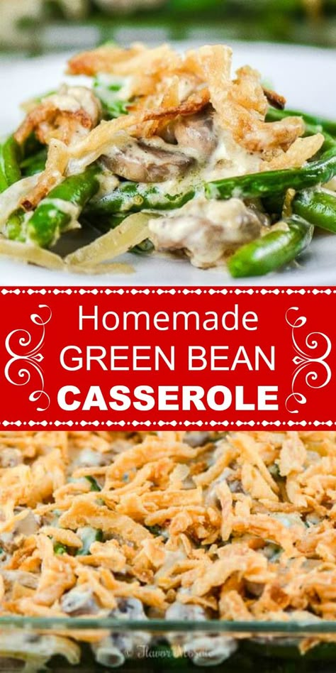 Fresh Green Bean Casserole, Traditional Green Bean Casserole, Creamy Green Beans, Best Green Bean Casserole, Homemade Green Bean Casserole, The Best Green Beans, Classic Green Bean Casserole, Green Bean Casserole Easy, Greenbean Casserole Recipe