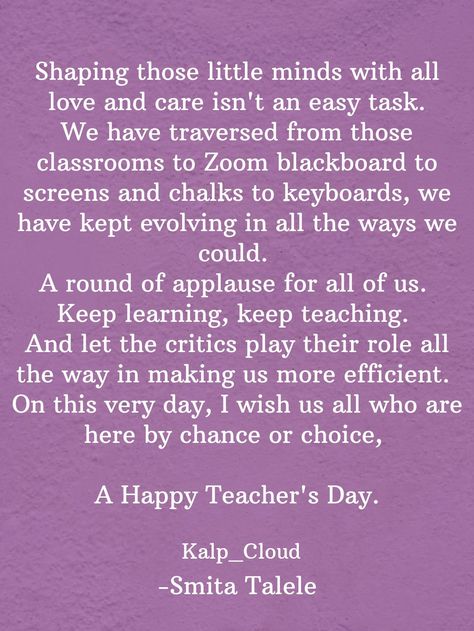 Wishes for Teacher's Day Teachers Day Speech By Teacher, Teachers Day Small Quotes, Teachers Day Poem In English, Teachers Day Poetry, Teachers Day Speech In English, Teacher Attachment, Life Teaching Quotes, Teachers Day Speech, Best Teachers Day Quotes