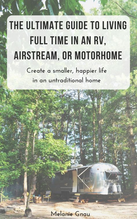 The Ultimate Guide to Living Full Time in an RV, Airstream or Motorhome! – a small life Airstream Motorhome, Airstream Basecamp, Rving Full Time, Airstream Bambi, Airstream Living, Airstream Rv, Rv Solar Power, Airstream Travel Trailers, Rv Traveling