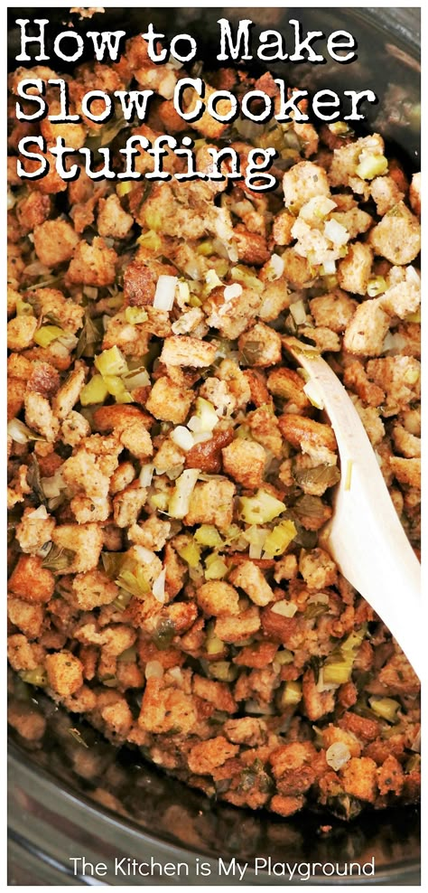 Slow Cooker Stuffing, Slow Cooker Thanksgiving, Crockpot Dressing, Stuffing Recipes Crockpot, Crockpot Thanksgiving, Pepperidge Farm Stuffing, Crockpot Stuffing, The Kitchen Is My Playground, Crockpot Side Dishes