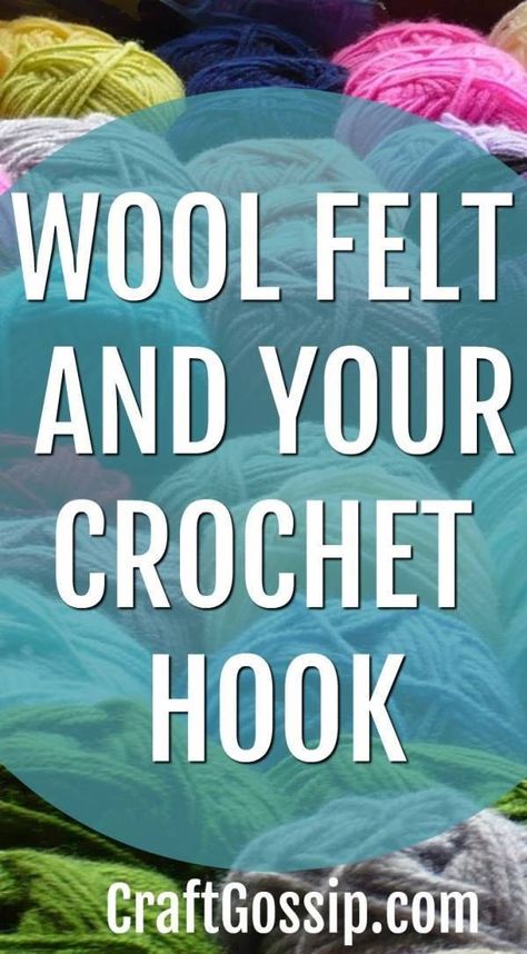 WOOL FELT AND YOUR CROCHET HOOK – Crochet #felting #freecrochetpatterns #crochet #feltedcrochet Felted Crochet Patterns, Felted Crochet Bag, Crochet Felting, Hook Crochet, Felted Crochet, Felt Yarn, Wool Felt Projects, Needle Felting Diy, Novelty Yarn