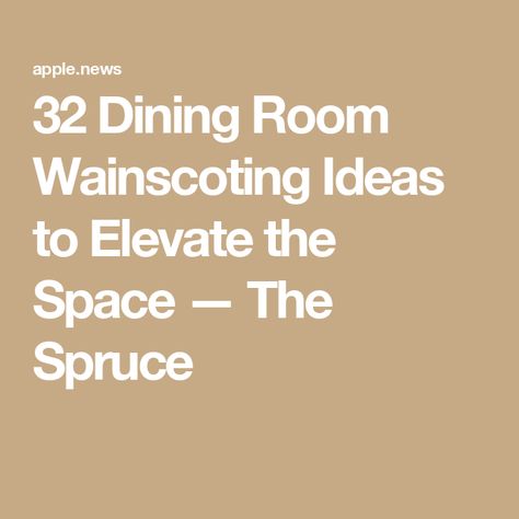 32 Dining Room Wainscoting Ideas to Elevate the Space — The Spruce Dining Room Wainscoting Colors, Small Dining Room Wainscoting Ideas, Dining Room Wainscoting Paint, Dining Room Moulding Ideas, Dining Room Trim Ideas, Dining Room With Chair Rail Paint Ideas, Dining Room Paneled Walls, Paneling Dining Room, Dining Room Molding Ideas