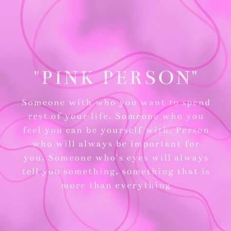 Whos Your Favorite Person, Who’s Your Color Person, Whos Your Pink Person, Whos Your Color Person, Pink Aesthetic Definition, The Color Pink Quotes, Who’s Your Pink Person, Pink People Aesthetic, Pink Spiritual Meaning