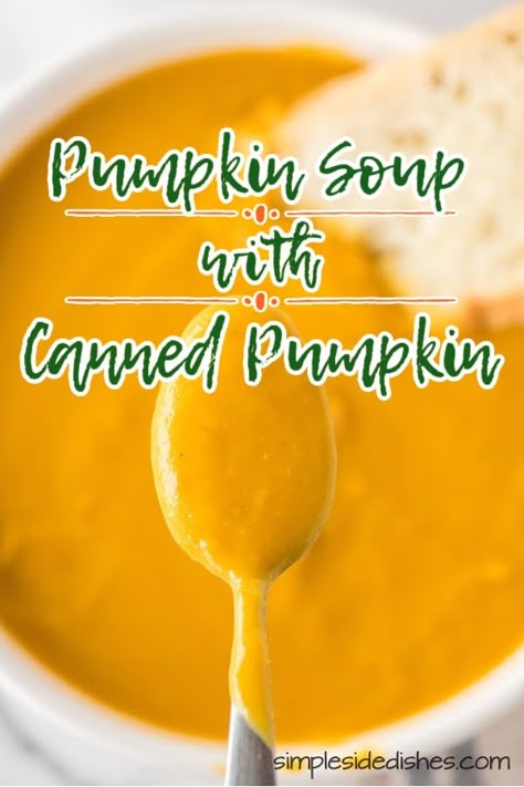 This Pumpkin Soup with Canned Pumpkin is SO EASY and the perfect way to use up leftover pumpkin. Flavorful, savory and perfect for a fall day. #pumpkinsoupwithcannedpumpkin #pumpkinsoup #pumpkinsouprecipe #recipeforpumpkinsoup #pumpkinsouprecipe #creamypumpkinsoup #easypumpkinsoup #cannedpumpkinsoup 3pumpkinsoupfromcannedpumpkin #savorypumpkinsoup #simplesidedishes Pumpkin Soup Canned, Pumpkin Soup Recipe With Canned Pumpkin, Pumpkin Soup Recipe Easy Crockpot, Pumpkin Soup Using Canned Pumpkin, Pumpkin Soup From Canned Pumpkin, Pumpkin Soup Recipe Canned, Crock Pot Pumpkin Soup, Canned Pumpkin Recipes Savory, Easy Pumpkin Soup With Canned Pumpkin