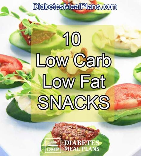 10 low carb low fat snacks https://diabetesmealplans.com/19202/low-carb-low-fat-snacks Low Fat Low Sugar Meals, Low Fat Low Carb Snacks, Low Fat Snacks For Gallbladder, Low Fat Snacks Healthy, Low Carb Low Fat Snacks, Low Fat Foods List, Low Fat Appetizers, Fat Free Snacks, Low Fat Diet Plan