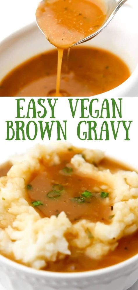 This quick and easy homemade vegan brown gravy can be made in minutes with just a few simple ingredients!  All the savory comforting flavors of gravy made vegan! Vegan Brown Gravy, Vegetarian Gravy Recipe, Easy Gravy Recipe, Vegetarian Gravy, Vegan Gravy, Vegan Thanksgiving Recipes, Brown Gravy, Vegan Sauces, Tasty Vegetarian Recipes