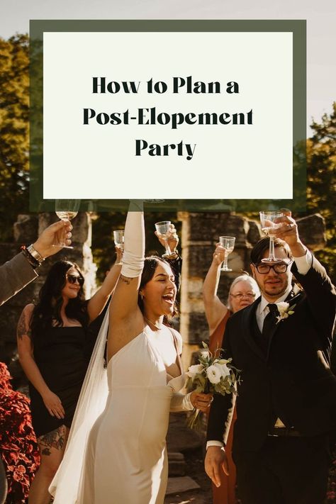 This is a blog post on how to plan a post-elopement party for those wanting a sort of reception after. Elopement Party, Elopement Reception, Airbnb Wedding, Elopement Announcement, Party Plan, Commitment Ceremony, Reception Party, Future Wedding Plans, Wedding Mood Board