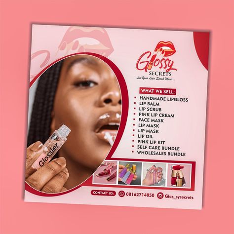 Glossy Secrets Flyer design 👄💄✨✅….. . . . Need a creative branding or visuals that will attract your target audience ? Send a DM Now to get started #flyer #flyerdesign #flier #cakedesign #design #graphicsdesigner #lipgloss #lips #lipart #creative #speedprocess #flyerdesign #flyer #brandidentity #bts #creativeprocess #socialmediamarketing #visualidentity #creativeads Lip Gloss Recipe, Lipgloss Lips, Business Flyers, Lip Art, Event Flyer, Graphics Designer, Creative Ads, Creative Branding, Target Audience