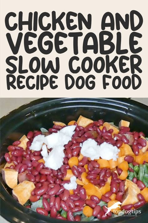 Chicken and Vegetable Slow Cooker Dog Food Recipe Chicken Dog Food Recipes Crock Pot, Dog Food Recipes With Chicken, Crock Pot Dog Food Recipes Slow Cooker, Pressure Cooker Dog Food Recipes, Diy Dog Food Recipe Crockpot, Healthy Homemade Dog Food Crockpot, Chicken Liver Dog Food Recipe, Simple Homemade Dog Food Easy Recipes, Diy Wet Dog Food