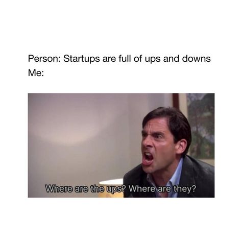 Where are the Ups? I can't see them. Marketing Meme Funny, Business Meme Funny, Entrepreneur Memes, Entrepreneur Humor, Business Meme, Marketing Meme, Funny Marketing, Economics Notes, Status Ideas