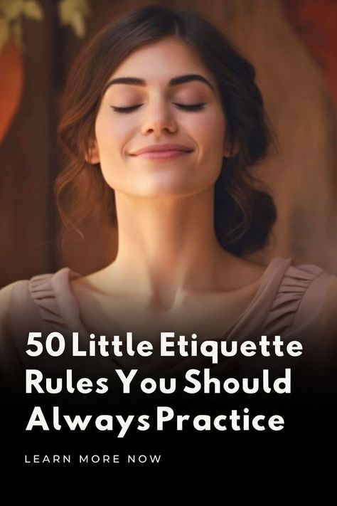 Master the art of social grace with 50 simple etiquette rules that can elevate your personal and professional interactions. Ready to leave a lasting impression? Professional Etiquette, Etiquette Rules, Etiquette And Manners, Good Manners, Manners, Success Stories, Self Improvement, To Leave, 50 %