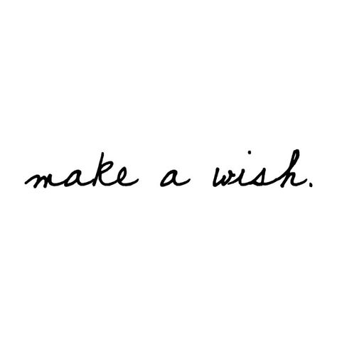 Make A Wish Quote, 2025 Board, 21st Bday Ideas, Word A, 2025 Calendar, Wish Quotes, One Wish, Take It Easy, Days Of The Week