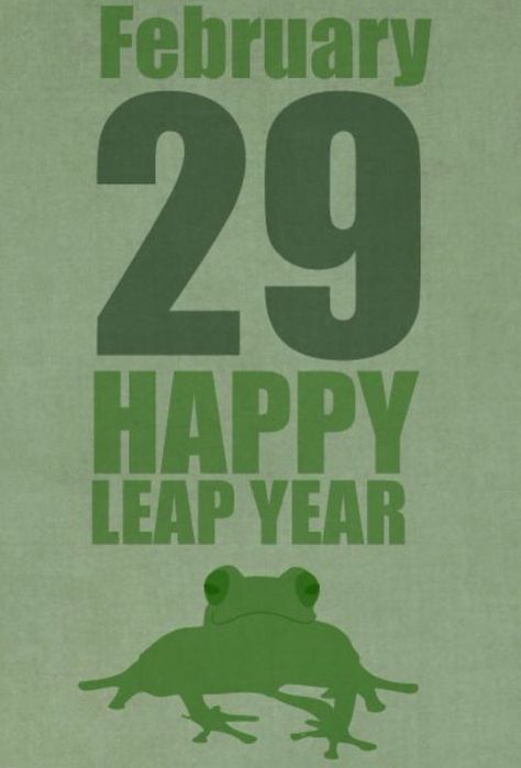 Leap Year Quotes, Leap Year Birthday, Manifestation Prayer, Leap Day, Hell Fire, Day Party Ideas, Days And Months, Leap Year, Year Quotes