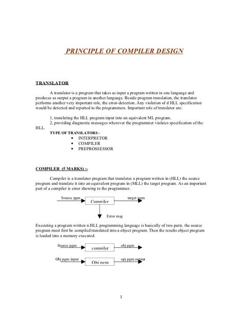 PRINCIPLE OF COMPILER DESIGN    TRANSLATOR         A translator is a program that takes as input a program written in one ... Compiler Design, First Language, A Program, For Free, Writing, Quick Saves, Design