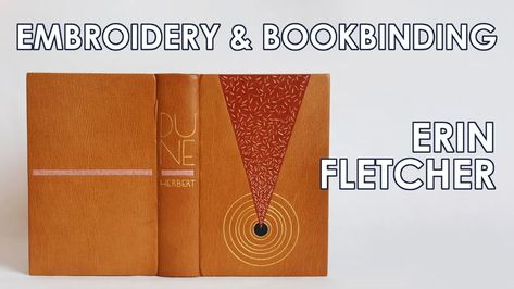 Embroidered Fine Binding of Herbert's Dune and Other Projects of Erin Fletcher [iBB Podcast #32] - iBookBinding - Bookbinding Tutorials & Resources Book Anatomy, Bookbinding Materials, Bookbinding Supplies, Stitch Binding, Parts Of A Book, Coptic Stitch, Bookbinding Tutorial, Binding Tutorial, Sonia Delaunay