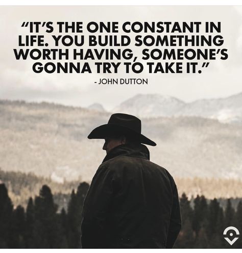 John Dutton, Stone Quotes, Tv Series Quotes, Yellowstone Series, Western Quotes, Cowboy Quotes, Quote Unquote, Favorite Movie Quotes, Senior Quotes