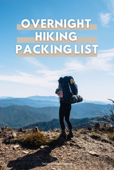 Overnight Hiking Packing List: A Complete Checklist - Beyond Wild Places Overnight Hike Packing List, Hiking Checklist Packing Lists, Overnight Camping Packing List, Overnight Hiking, Hiking Packing, Hiking Checklist, Hiking Packing List, Night Hiking, 2 Person Tent