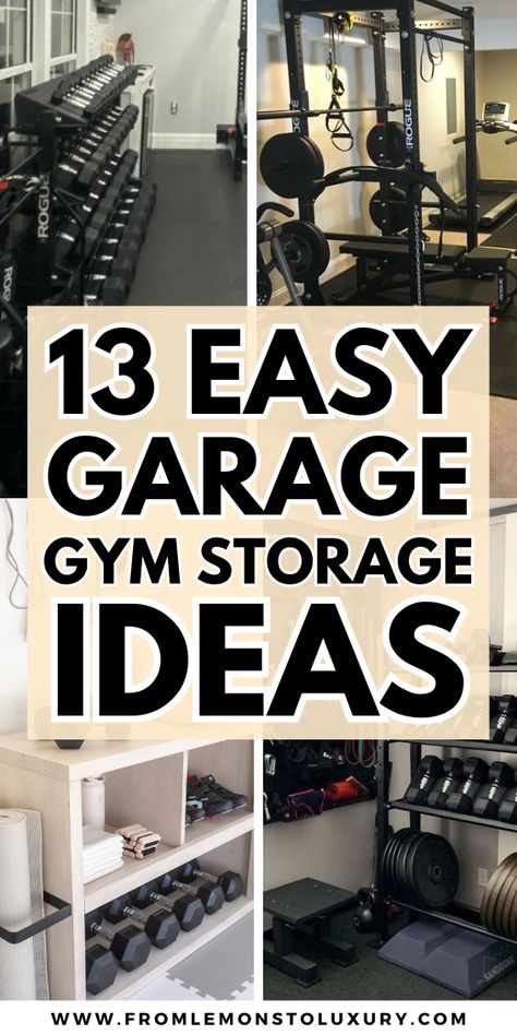 13+ Easy Garage Gym Storage Ideas That Are Smart - From Lemons To Luxury Diy Garage Gym Ideas Small Spaces, Garage Storage And Gym Ideas, Garage Gyms Ideas Layout, Home Garage Gym Paint Ideas, Garage Turned Into Gym, Garage Gym Must Haves, Garage Gym Decor Ideas, Weight Organization Gym, Gym Organizer Ideas